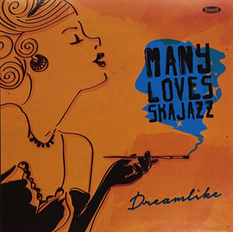Many Loves Ska Jazz: Dreamlike [Winyl]