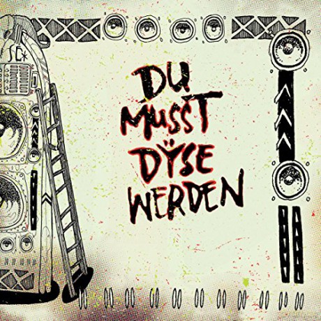 D se: du Musst Dyse Werden [Winyl]