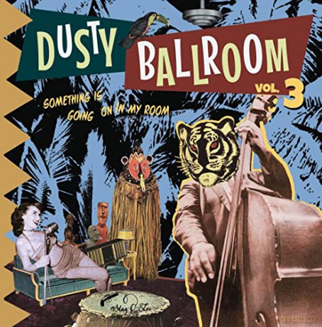 Dusty Ballroom, Vol. 3: Something is Going on in My Room [Winyl]