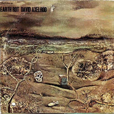 Axelrod, David: Earth Rot [2xWinyl]