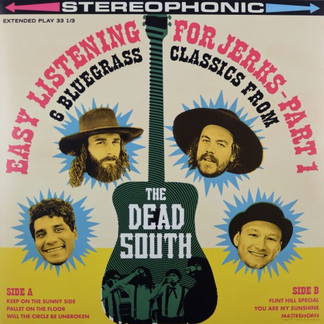 Dead South: Easy Listening for Jerks (Part 1) [Winyl]