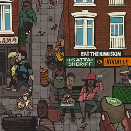 Isatta Sheriff and Koralle: Eat The Kiwi Skin [Winyl]
