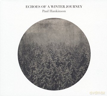 Hankinson,Paul: Echoes of a Winter Journey [Winyl]