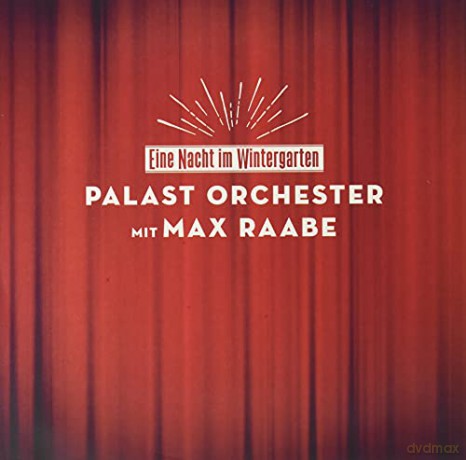 Palast Orchestet Mit Max Raabe: Eine Nacht Im Wintergarten [Winyl]
