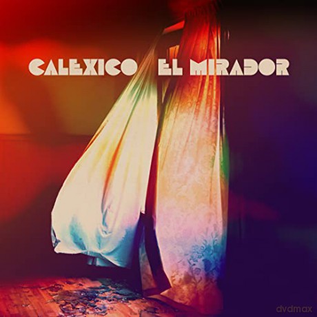 Calexico: El Mirador [Winyl]