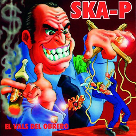 Ska-P: El Vals Del Obrero (Remasterizado) [Winyl]