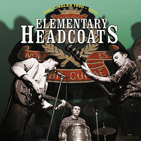 Thee Headcoats: Elementary Headcoats (The Singles 1990-1999) [3xWinyl]
