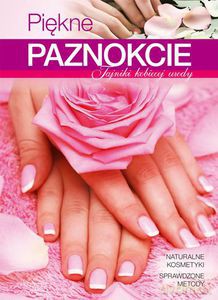 Piękne paznokcie  - Zbijowska Monika [KSIĄŻKA]