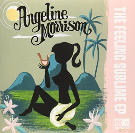 Angeline Morrison: Feeling Sublime EP [Winyl]