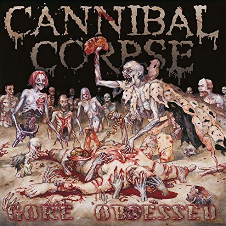 Cannibal Corpse: Gore Obsessed [Winyl]