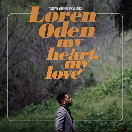 Loren Oden: Heart/My Love/Produced by Adrian Younge [Winyl]