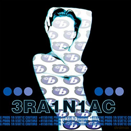 Brainiac: Hissing Prigs in Static Couture [Winyl]