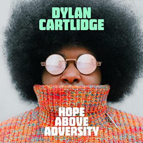 Dylan Cartlidge: Hope Above Adversity [Winyl]