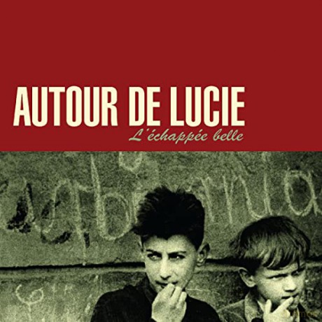 Autour de Lucie: L Echapee Belle/Vinyle Rouge Fonce [Winyl]