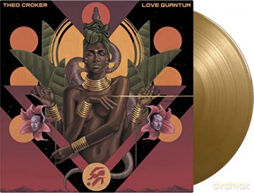 Theo Croker: Love Quantum/Vinyle Couleur Or Audiophile/Pochette [Winyl]