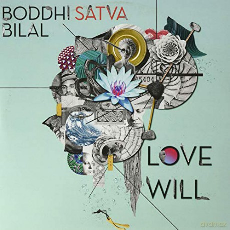 Boddhi Satva, Bilal: Love Will [Winyl]