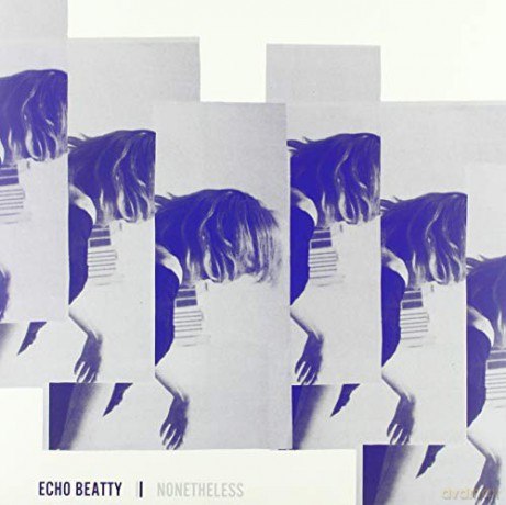 Echo Beatty: Nonetheless [2xWinyl]