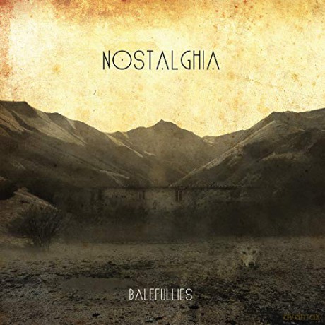 Balefullies: Nostalghia [Winyl]