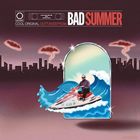 Cool Original: Outtakes from Bad Summer [Winyl]