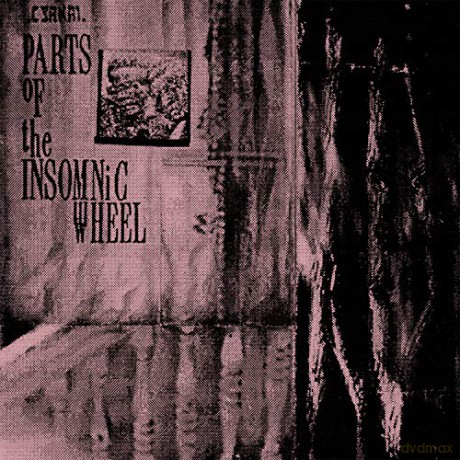 Cyrnai: Parts of The Insomniac Wheel [2xWinyl]