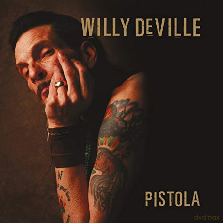 Willy Deville: Pistola [2xWinyl]