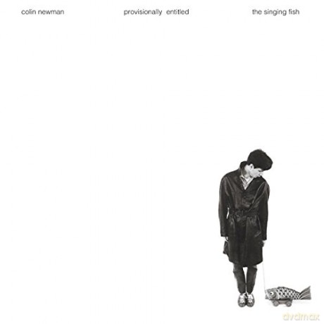 Newman, Colin: Provisionally Entitled The Singing Fish [Winyl]