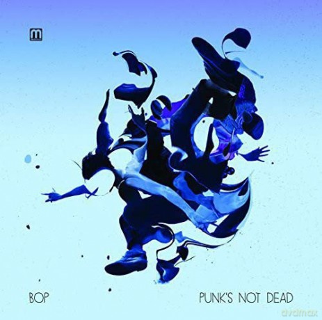 Bop: Punk's Not Dead [Winyl]