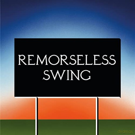 Don'T Worry: Remorseless Swing Green [Winyl]