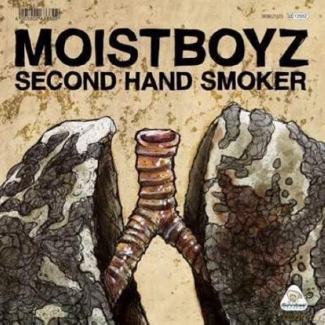 Moistboyz: Second Hand Smoker/1.0 (FCK No) [Winyl]