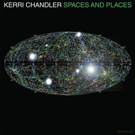 Kerri Chandler: Spaces and Places [3xWinyl]