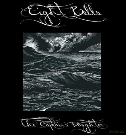 Eight Bells: The Captain's Daughter [Winyl]