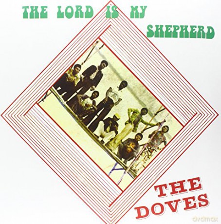 The Doves: The Lord is My Shepherd [Winyl]