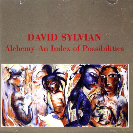 David Sylvian: Alchemy An Index Of Possibilities [CD]