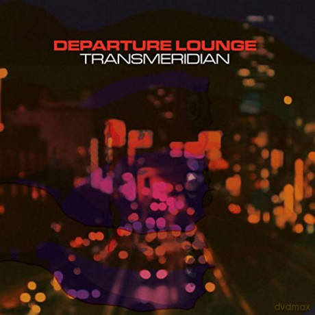 Departure Lounge: Transmeridian [Winyl]