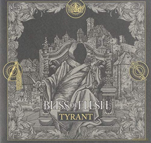 Bliss of flesh: Tyrant [Winyl]