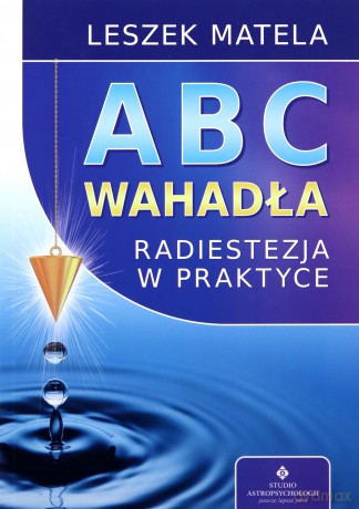 Abc wahadła - Leszek Matela [KSIĄŻKA]