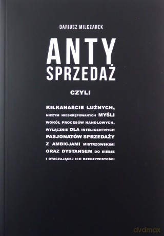 Antysprzedaż - Dariusz Milczarek [KSIĄŻKA]