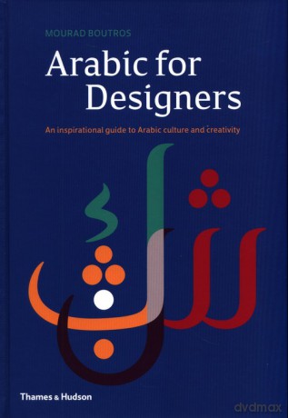 Arabic for Designers - Mourad Boutros [KSIĄŻKA]