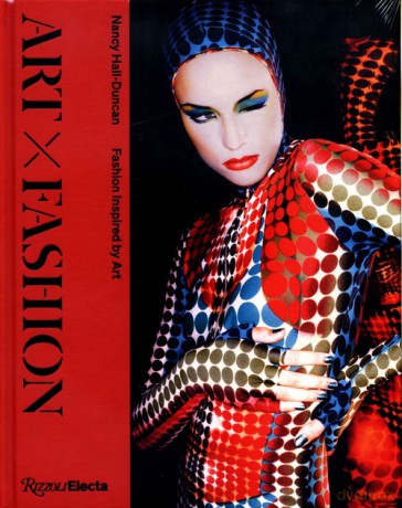 Art X Fashion - Nancy Hall-Duncan [KSIĄŻKA]