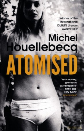 Atomised - Michel Houellebecq [KSIĄŻKA]