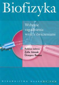 Biofizyka [KSIĄŻKA]