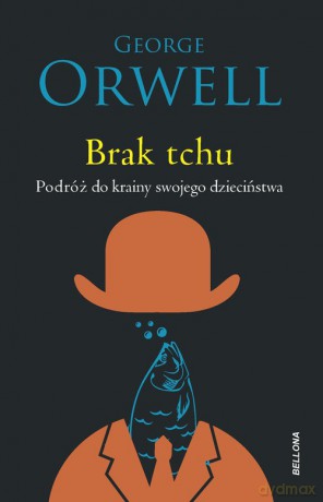 Brak tchu - George Orwell [KSIĄŻKA]