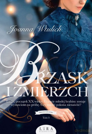 Brzask i zmierzch - Joanna Wtulich [KSIĄŻKA]