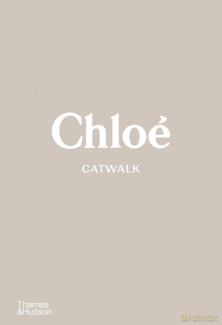 Chloé Catwalk [KSIĄŻKA]