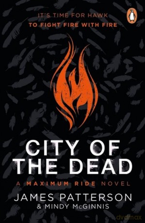 City of the Dead - James Patterson, Mindy McGinnis [KSIĄŻKA]