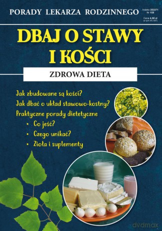 Dbaj o stawy i kości Zdrowa dieta - Radosław Kożuszek [KSIĄŻKA]