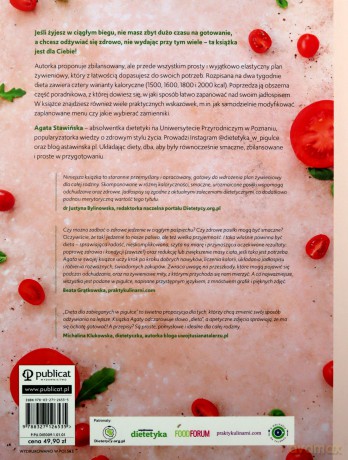 Dieta dla zabieganych w pigułce Praktyczne porady i 14-dniowy jadłospis Zdrowo, prosto i tanio - Agata Stawińska [KSIĄŻKA]