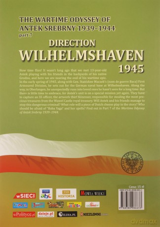 Direction: Wilhelmshaven 1945 - text Grzegorz Drojewski, drawings Hubert Ronek, historical insert and consultation Tomasz Łabuszewsk [KOMIKS]