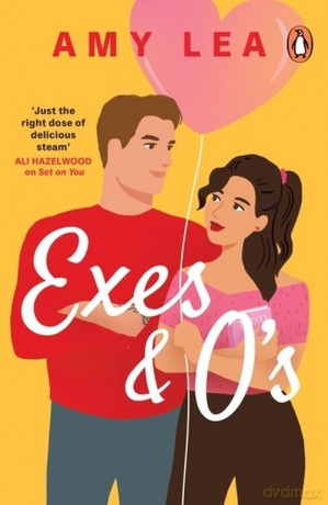 Exes and O's - Amy Lea [KSIĄŻKA]