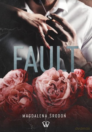 Fault - Magdalena Środoń [KSIĄŻKA]